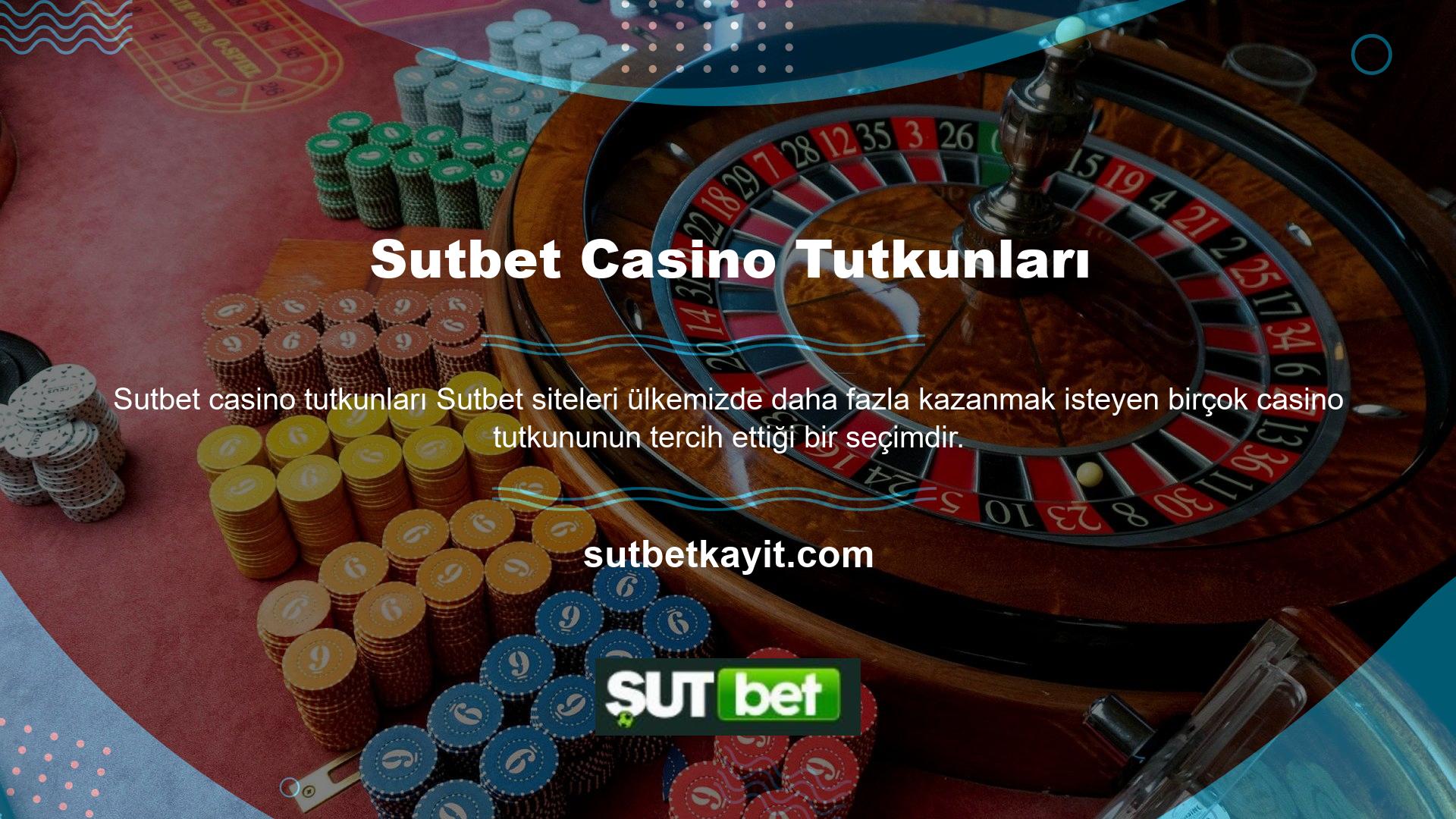 Sutbet siteleri casino meraklıları için gidilecek bir destinasyondur